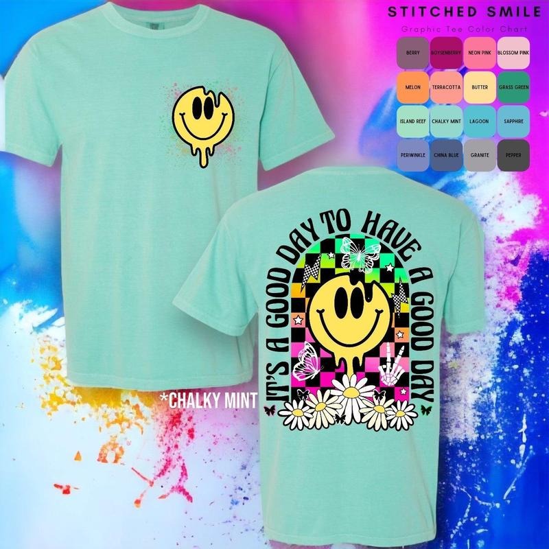 "It's a Good Day" UNISEX Fit Short Sleeve T Shirt Sweatshirt, Hoodie, Comfort Colors